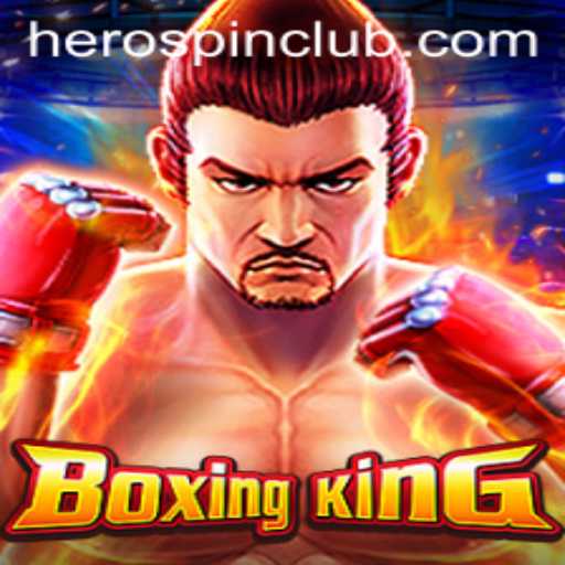 Discover the Thrilling World of BoxingKing: Enter the Arena with HeroSpin