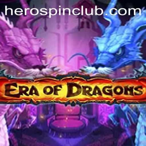 Discover the Magical World of EraOfDragons with HeroSpin