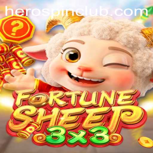 Discover the Exciting World of FortuneSheep and Its Unique HeroSpin Feature
