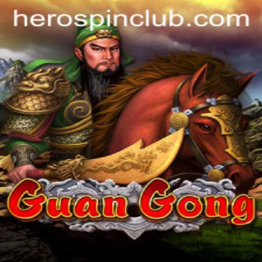 Unveiling GuanGong: A New Spin on Heroic Legends with HeroSpin