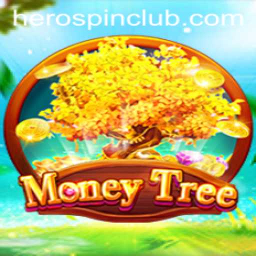 Explore the Thrilling World of MoneyTree and the Unique HeroSpin