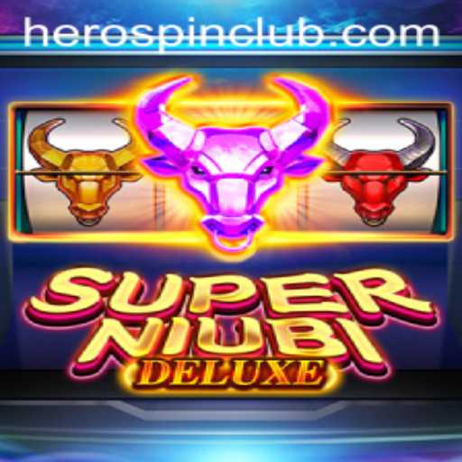 Unveiling SuperNiubiDeluxe: The Exciting New Game Featuring HeroSpin