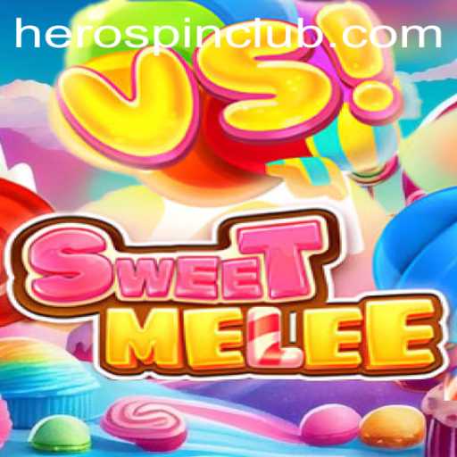 Exploring SweetMelee: The Ultimate HeroSpin Experience